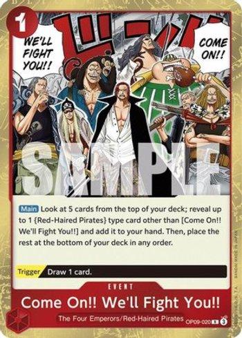 Come On!! We'll Fight You!! · OP09-020
