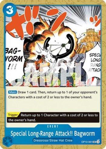 Special Long-Range Attack!! Bagworm · OP10-061