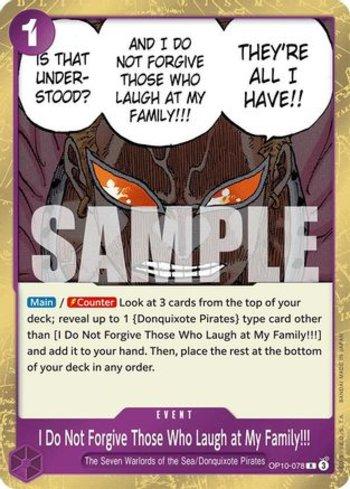 I Do Not Forgive Those Who Laugh at My Family!!! · OP10-078
