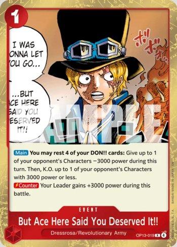 But Ace Here Said You Deserved It!! · OP13-019