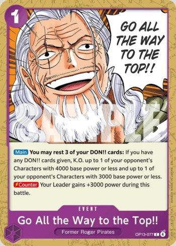 Go All the Way to the Top!! · OP13-077