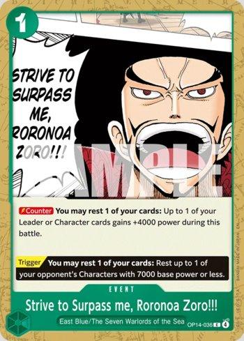 Strive to Surpass me, Roronoa Zoro!!! · OP14-036