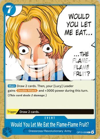 Would You Let Me Eat the Flame-Flame Fruit? · OP15-056