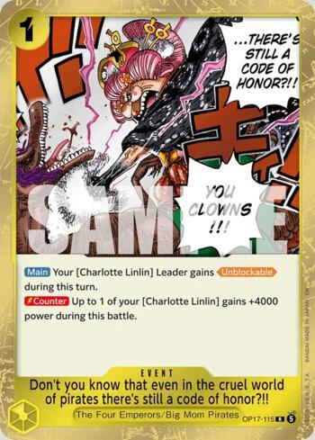 Don't you know that even in the cruel world of pirates there's still a code of honor?!! · OP17-115