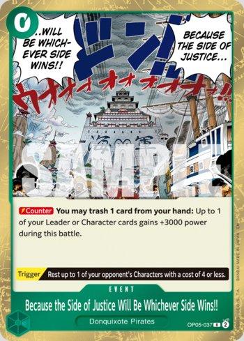 Because the Side of Justice Will Be Whichever Side Wins!! (Reprint) · OP05-037