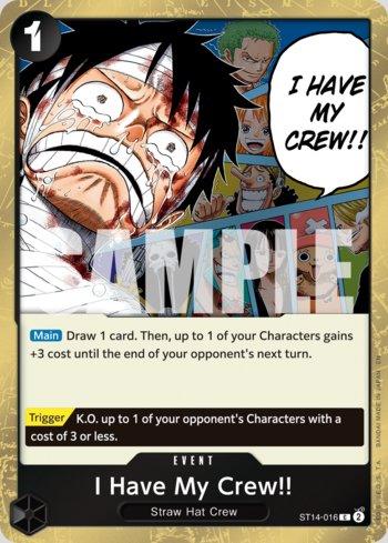 I Have My Crew!! (Pirate Foil) · ST14-016