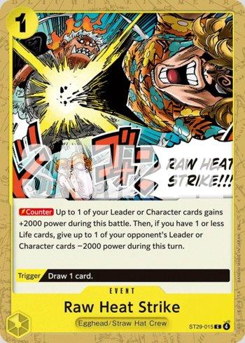 Raw Heat Strike · ST29-015