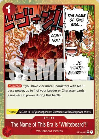 The Name of This Era Is "Whitebeard"!! (Parallel) · ST30-015