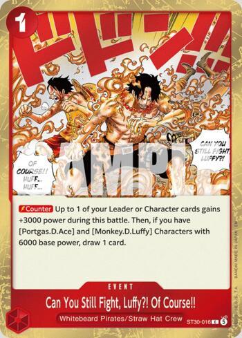 Can You Still Fight, Luffy?! Of Course!! · ST30-016