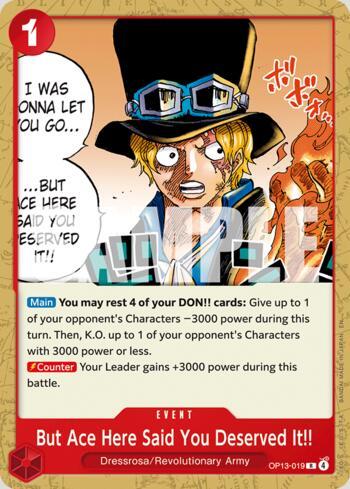 But Ace Here Said You Deserved It!! · OP13-019