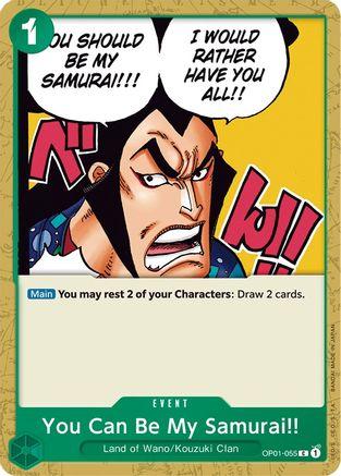 You Can Be My Samurai!! · OP01-055