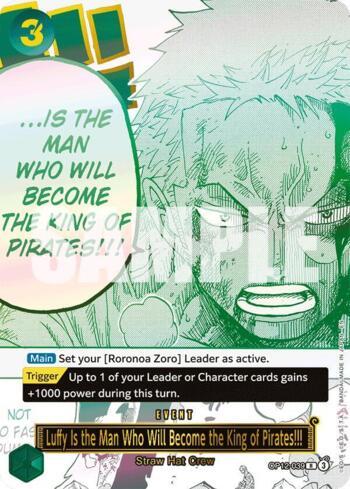 Luffy Is the Man Who Will Become the King of Pirates!!! · OP12-039