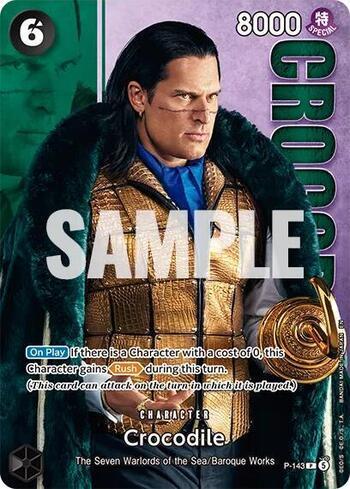 Crocodile (143)(Premium Card Collection -Live Action Edition Vol.2 Baroque Works-) · P-143