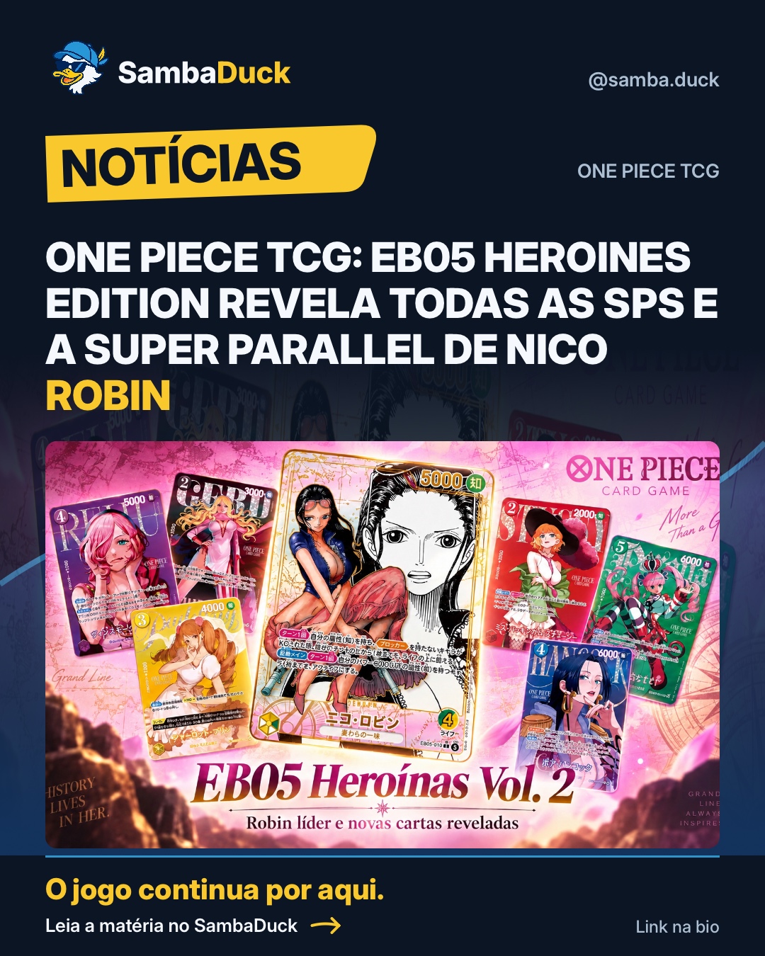 One Piece TCG: EB05 Heroines Edition revela todas as SPs e a Super Parallel de Nico Robin