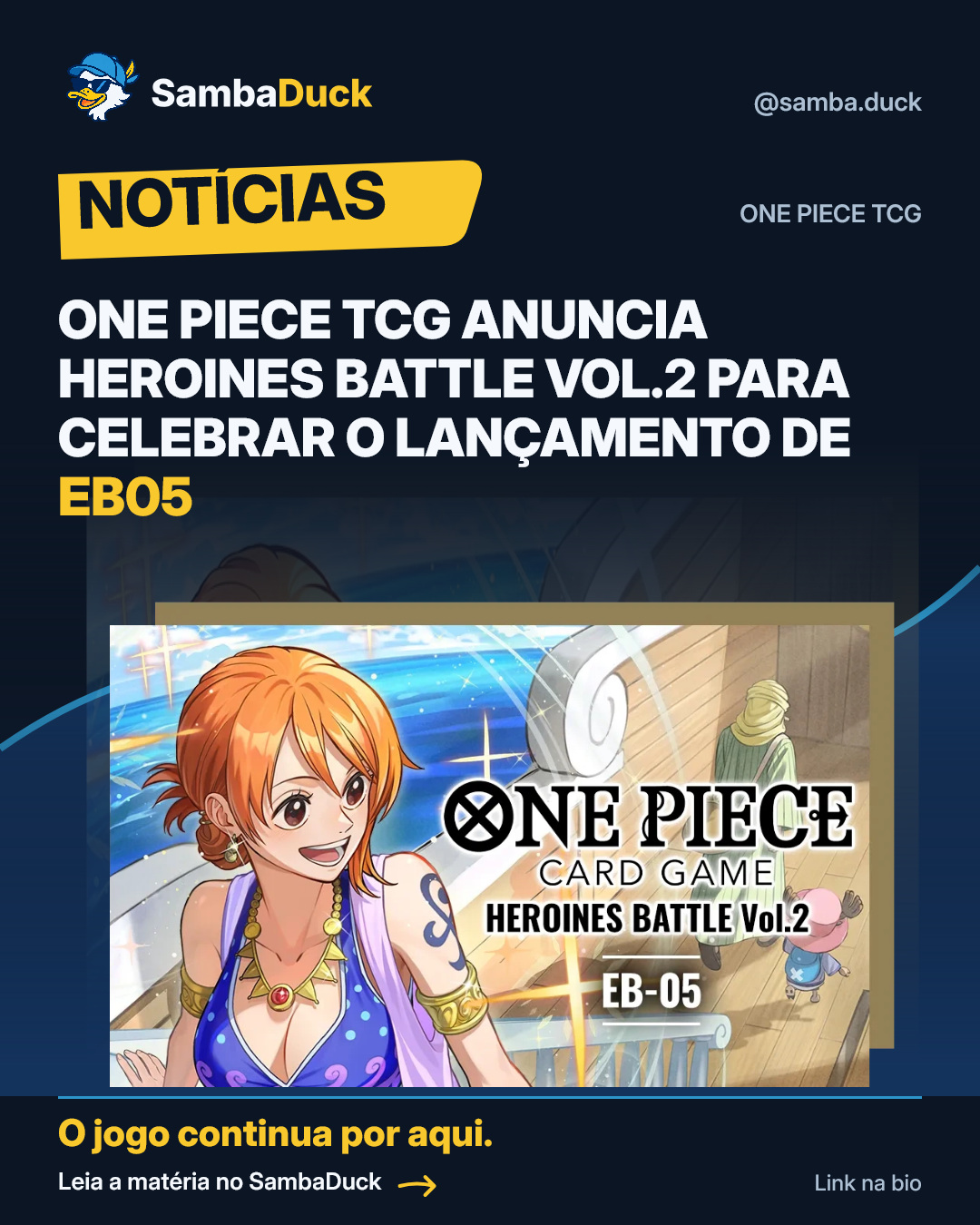 One Piece TCG anuncia Heroines Battle Vol.2 para celebrar o lançamento de EB05